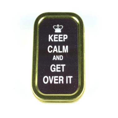 1oz Gold Tobacco Tins - Keep Calm And Get Over It